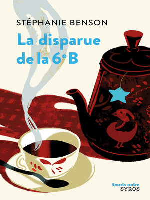 cover image of La disparue de la 6e B
